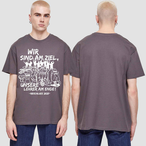 1044 "Lehrer am Ende" Abschluss Oversize T-Shirt einseitig bedruckt