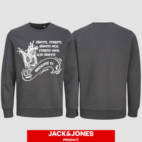 1048 "Säufste" Abschluss Sweatshirt by Jack&Jones einseitig bedruckt