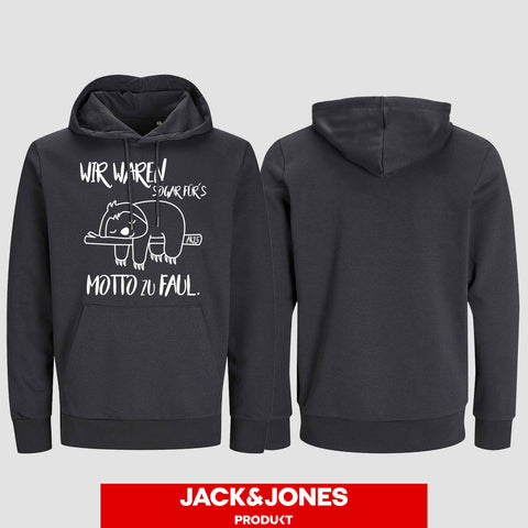 1010 "Für´s Motto zu Faul" Abschluss Hoodie by Jack&Jones einseitig bedruckt