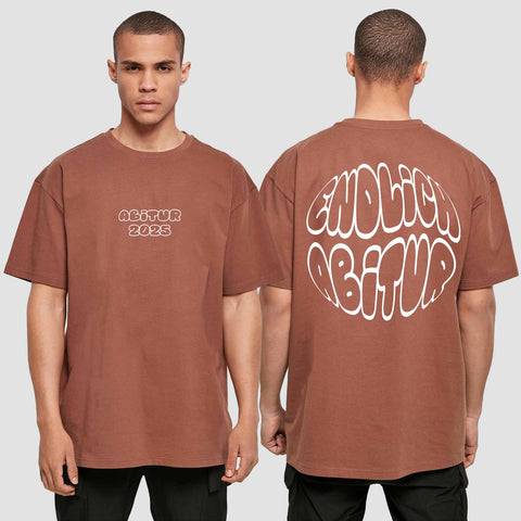 1037 "Endlich Abitur" ABI Oversize T-Shirt beidseitig bedruckt