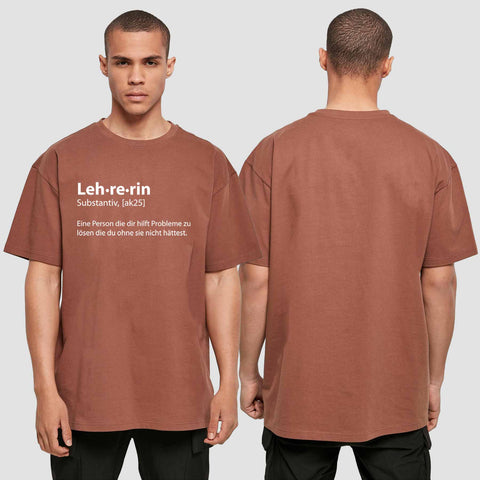 1050 "Definition Lehrerin" Abschluss Oversize T-Shirt einseitig bedruckt