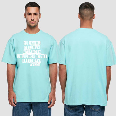 1031 "10 Jahre gelogen und betrogen" Abschluss Oversize T-Shirt einseitig bedruckt