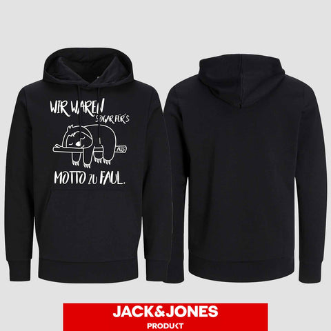 1010 "Für´s Motto zu Faul" Abschluss Hoodie by Jack&Jones einseitig bedruckt