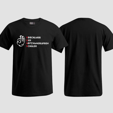 1011 "A.D.H.S" Abschluss T-Shirt einseitig bedruckt