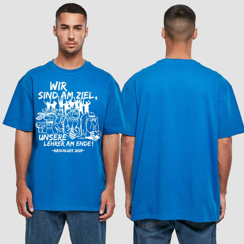 1044 "Lehrer am Ende" Abschluss Oversize T-Shirt einseitig bedruckt