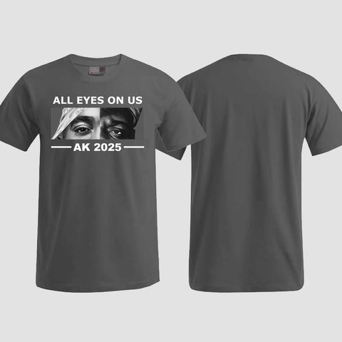 1022 "All Eyes on us" Abschluss T-Shirt einseitig bedruckt