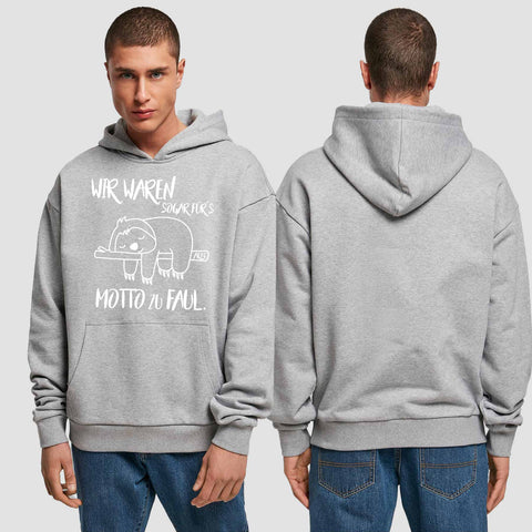 1010 "zu faul" Abschluss Premium Oversize Hoodie einseitig bedruckt