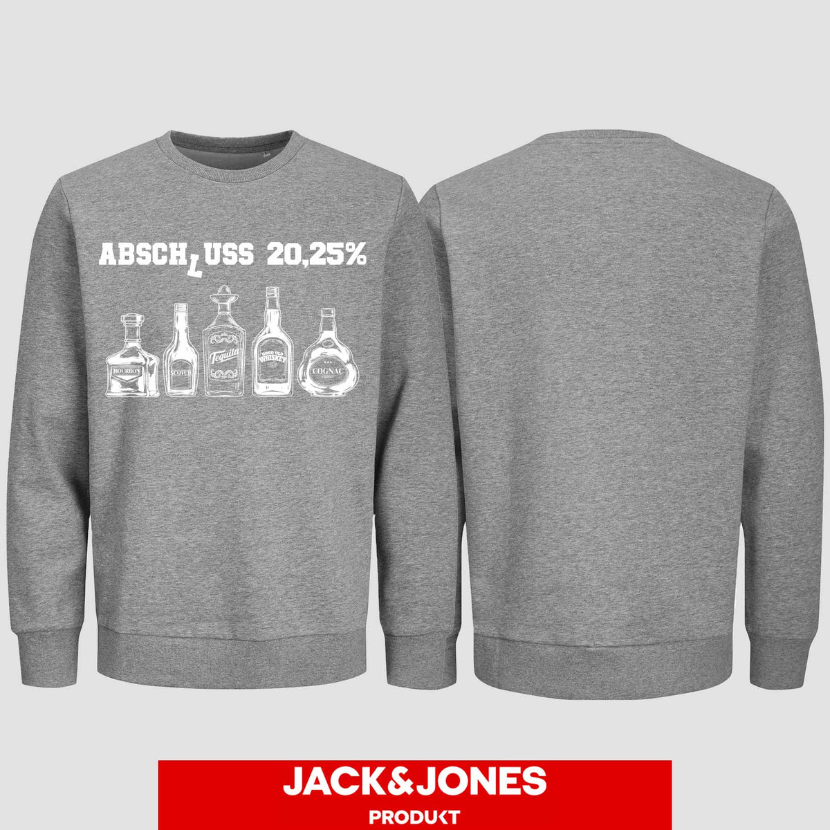 1039 "Abschluss 20,25%" Abschluss Sweatshirt by Jack&Jones einseitig bedruckt