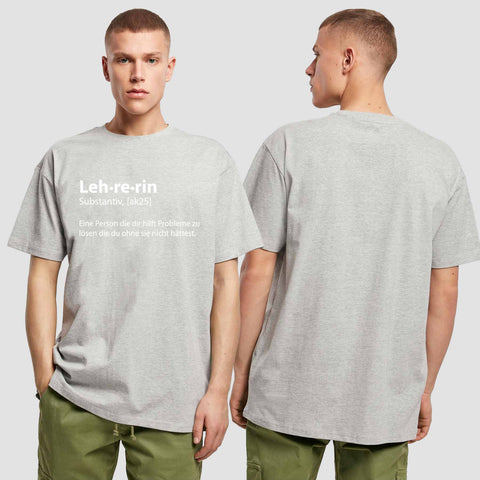 1050 "Definition Lehrerin" Abschluss Oversize T-Shirt einseitig bedruckt