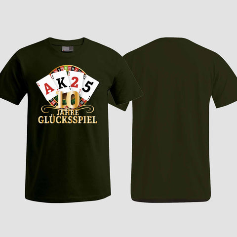 1009 "10 Jahre Glücksspiel" Abschluss T-Shirt einseitig bedruckt