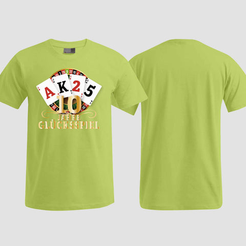 1009 "10 Jahre Glücksspiel" Abschluss T-Shirt einseitig bedruckt