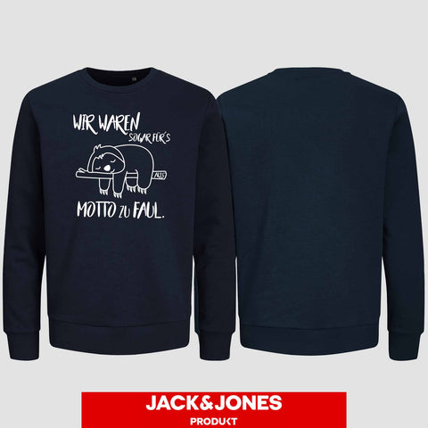 1010 "Zu Faul" Abschluss Sweatshirt by Jack&Jones einseitig bedruckt