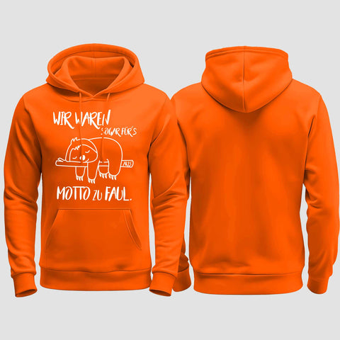 1010 "zu Faul" Abschluss regular College Hoodie einseitig bedruckt