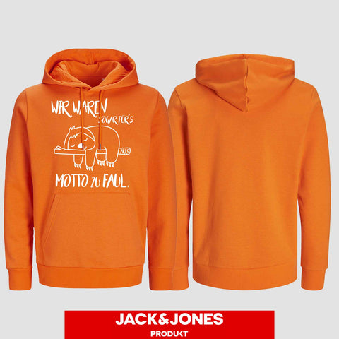 1010 "Für´s Motto zu Faul" Abschluss Hoodie by Jack&Jones einseitig bedruckt