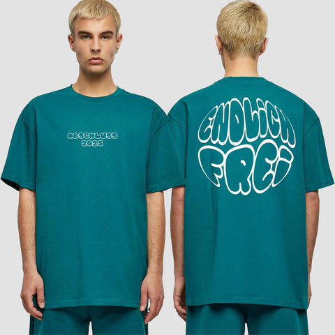 1036 "Endlich frei" Abschluss Oversize T-Shirt beidseitig bedruckt