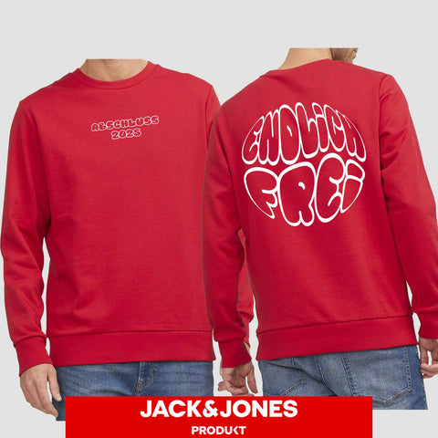 1036 "Endlich frei" Abschluss Sweatshirt by Jack&Jones beidseitig bedruckt