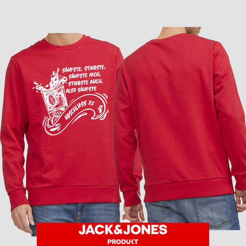 1048 "Säufste" Abschluss Sweatshirt by Jack&Jones einseitig bedruckt