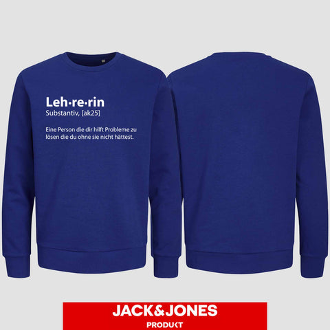 1049 "Definition Lehrerin" Abschluss Sweatshirt by Jack&Jones einseitig bedruckt