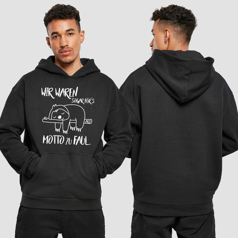 1010 "zu faul" Abschluss Premium Oversize Hoodie einseitig bedruckt