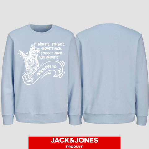 1048 "Säufste" Abschluss Sweatshirt by Jack&Jones einseitig bedruckt